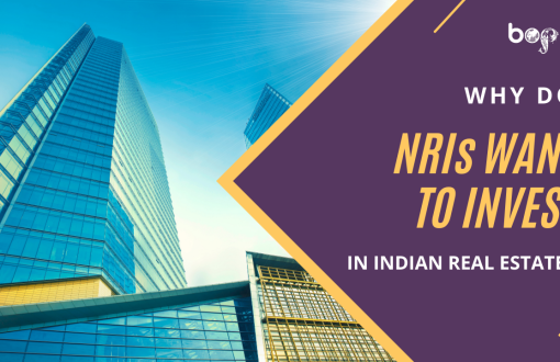 Why Do NRIs Want to Invest in Indian Real Estate?